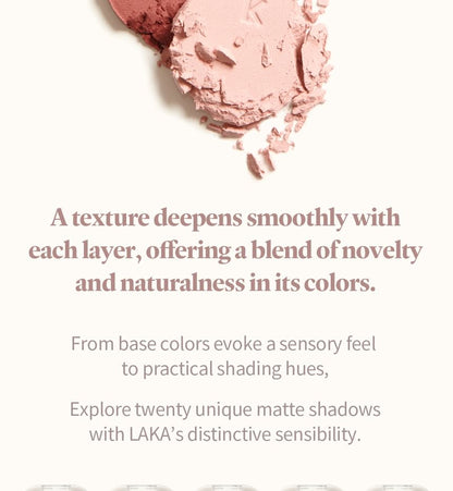 Laka - Mono Eyeshadow - 26 Colors